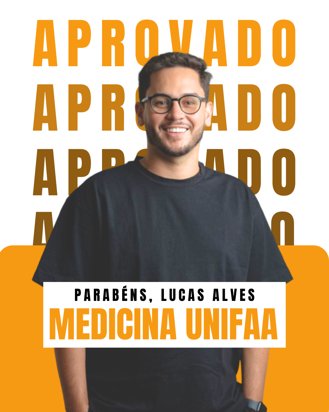 Aprovado: Lucas Alves - Medicina UNIFAA