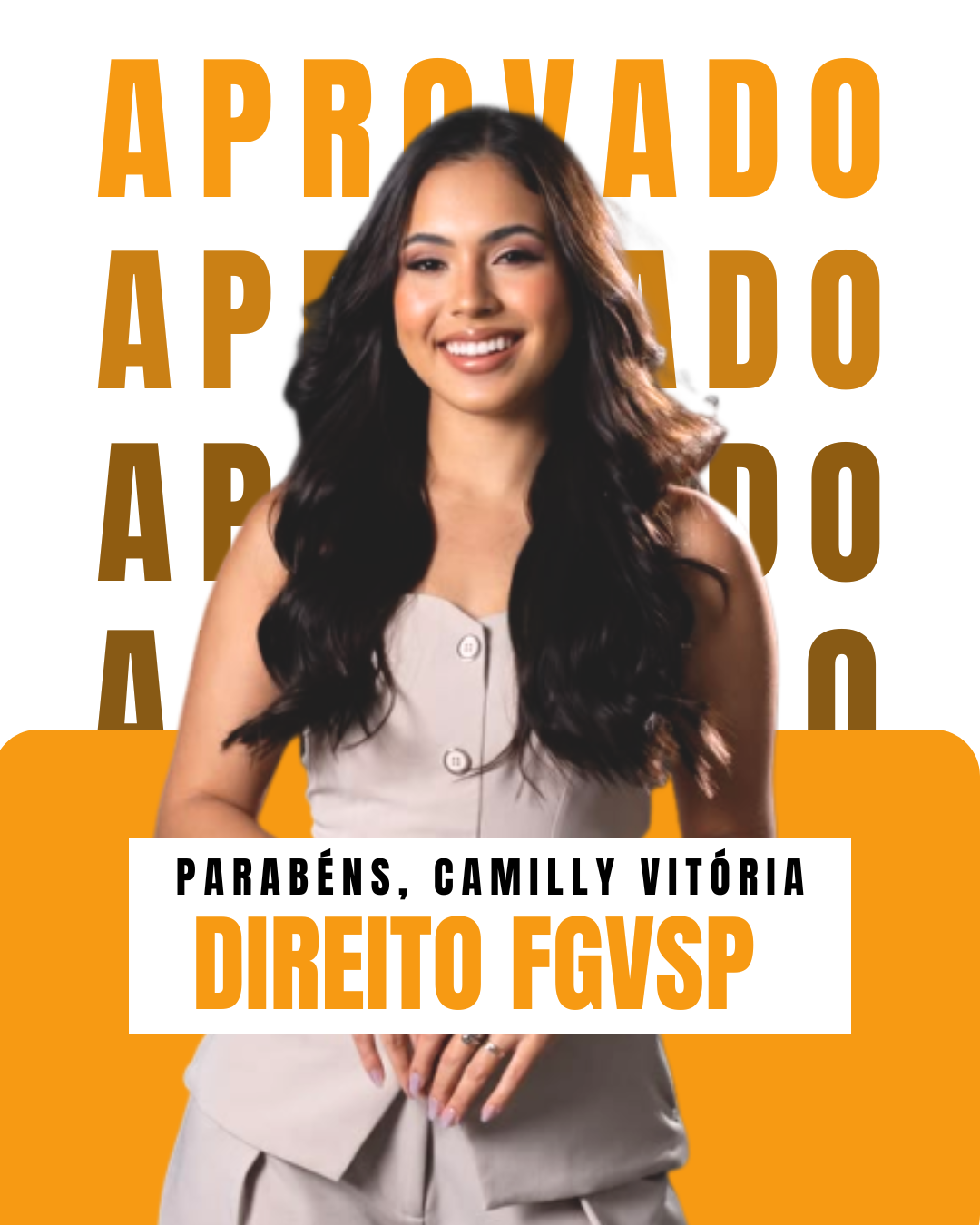 Aprovado: Camilly Vitória - Direito FGVSP