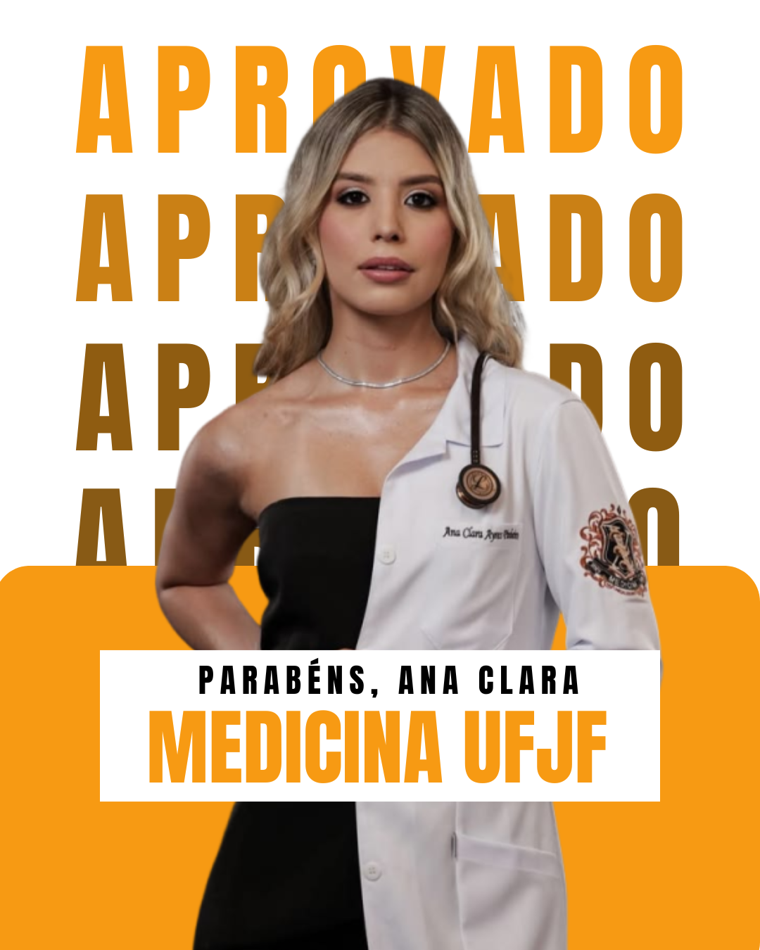 Aprovado: Ana Clara - Medicina UFJF